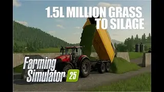 FS25 Silage Mega Haul | 1.5L million  Grass to Silage | Relaxing LoFi Gameplay