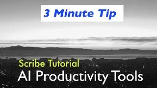Scribe - How to Generate How-to Docs Easily | AI Productivity Tools