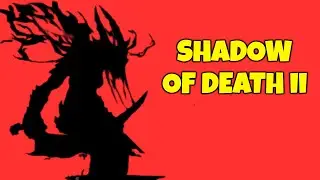 Shadow of Death 2 | Full walk-through
