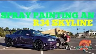 SPRAY PAINTING AN R34 SKYLINE! Ft BBQ AND SUN