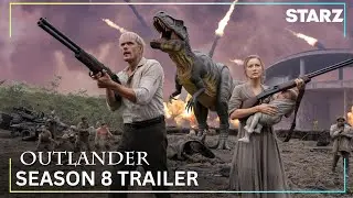 Outlander Season 8 | Official Trailer | Release Date | STARZ