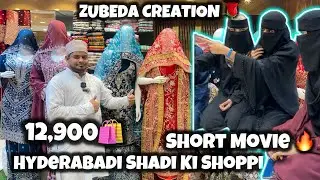 Hyderabadi Shadi Ki Shopping 🛍️|| Short Movie &ldquo; Public Pareshan// Rs:12,900🛍️&rdquo; Complete Shopping 🛍️ 