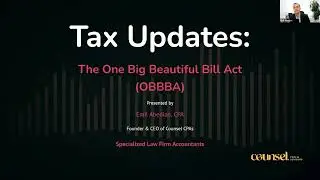 OBBBA Tax Update for Law Firms | Counsel CPAs Webinar (Sept 2025)