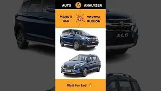 Maruti XL6 😍 Vs Toyota Rumion 🤩 | Full Comparison & Review 😱 | #shorts