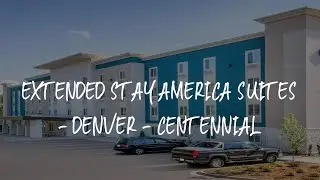 Extended Stay America Suites - Denver - Centennial Review - Centennial , United States of America