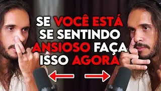 ACABE COM SUA ANSIEDADE EM 5 MINUTOS | Lutz Podcast