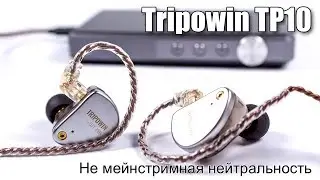 Обзор наушников Tripowin TP10