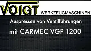 VGP1200 Ventilf&uuml;hrungen auspressen   HD 720p
