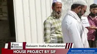 House Project | SIF Charitable Trust | Salaam India Foundation | Zakat & Sadaqah