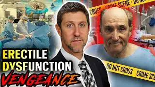 He Murdered His Doctor For Killing His Sex Drive