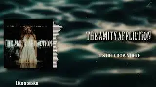 The Amity Affliction - It's Hell Down Here (LYRICS VIDEO)