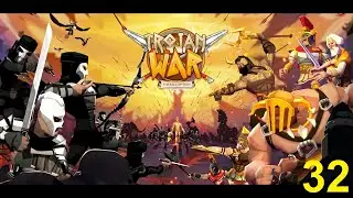 Trojan War Premium: Легенда о Спарте ТЯЖЕЛЫЙ режим Этап 32