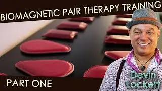Biomagnetic Pair Therapy training, part 1.