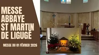 Abbaye Saint Martin de Ligugé - Messe du 01 février 2026