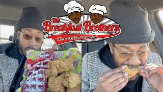 Lets Go Get Sum'n To Eat: The Breakfast Brothers