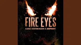 Fire Eyes