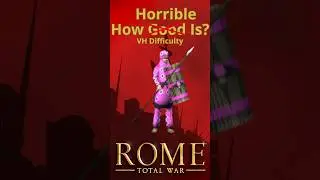 How Horrible Are Eastern Infantries in Rome: Total War (Very Hard)? #shorts