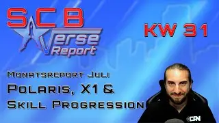 Star Citizen Updates: Polaris, X1 und Skill Progression | SCB Verse Report [Deutsch/German]