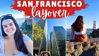SAN FRANCISCO LAYOVER! | Big Bus Tour, Golden Gate Bridge & Pier 39