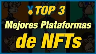 &iquest;D&oacute;nde comprar NFTs? ⭐ TOP 3 - Mejores PLATAFORMAS de NFTs del 2026 || Comprar, Vender, Operar...