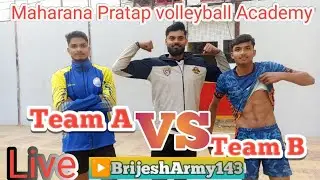 Maharana Pratap volleyball Academy Team A 🆚 Team B | Hostel Boy's Volleyball Tournament🔥🔥