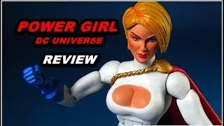 Power Girl DC Universe Wave 10 Review PT/BR