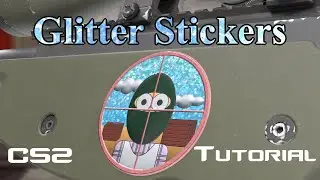 Glitter Stickers - CS2 Sticker Tutorial Part 5