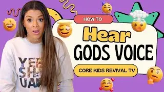 TEACHING KIDS HOW TO HEAR GOD!!