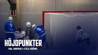 H&Ouml;JDPUNKTER | SANDVIKENS AIK 2-9 VILLA LIDK&Ouml;PING | P17 WORLD CUP 2025 [FINAL]