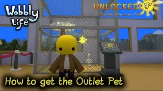 How to Unlock the Outlet Monster Pet in Wobbly Life