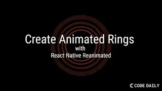 Create Animated Rings with React Native Reanimated
