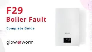 F29 Fault Code Glow-worm Boiler