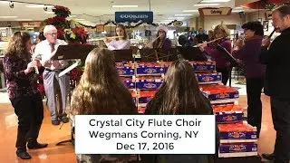 Crystal City Flute Choir Corning Wegmans Dec 17 2016
