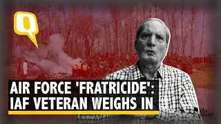 &lsquo;Very Rare&rsquo;: Retd IAF Official on &lsquo;Friendly Fire&rsquo; in Budgam Crash | The Quint