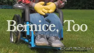 Bernice, Too - A Film By Elmwood Productions