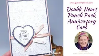 Double Heart Punch Pack Anniversary Card