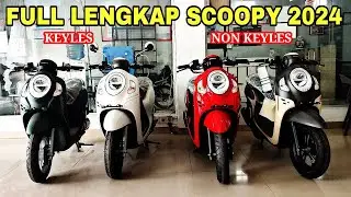 SCOOPY 2024 TERBARU FULL LENGKAP DENGAN TYPE DAN HARGA🔥🔥🔥