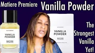 Matiere Premiere Vanilla Powder Perfume Review | BeastMode Vanilla Fragrance | My Perfume Collection