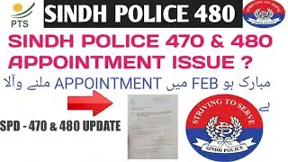 Sindh Police 470 & 480 Appointment Letter Update ~ ALVI TECH ~
