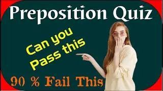English Grammar Preposition Quiz Questions Wit Answers quiz | Part#6 | Most repeated Mcq's | Eng hub