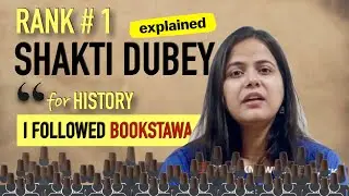 Rank 1 - Shakti Dubey ( UPSC Topper ) Followed Bookstawa History Playlist !