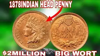 1878 Indian Head Pennies Worth Money! These are valuable mint error coins and high graded coins .