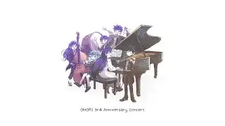 It Means Everything. - OMORI 3rd Anniversary Concert