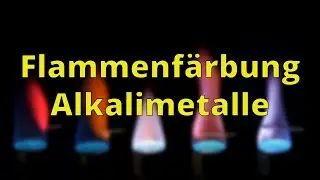 Flammenf&auml;rbung der Alkalimetalle - Schulexperimente