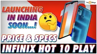 Infinix Hot 10 Play 🔥🔥 | India Launch, Price & Specs [HINDI]