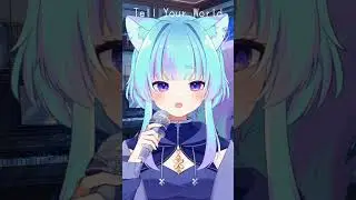 【歌ってみた】Tell Your World/kz #shorts #歌ってみた #vtuber