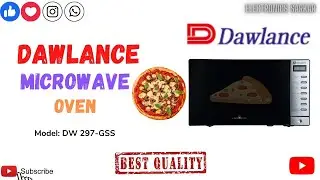 Dawlance Microwave Oven DW-297 GSS | Unboxing and Review | Electronics Sarkar