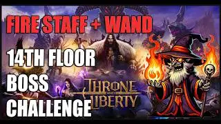 Throne and Liberty | 14th Floor Out of Sight  -  Fire Staff + Wand - Vampiric Build