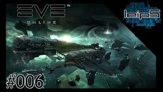 EVE Online - #006 - Kronos Missionen Part 1 [German Deutsch] [Let's Play]