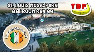 Flogging Molly | St. Louis Music Park Bathrooms Reviewed